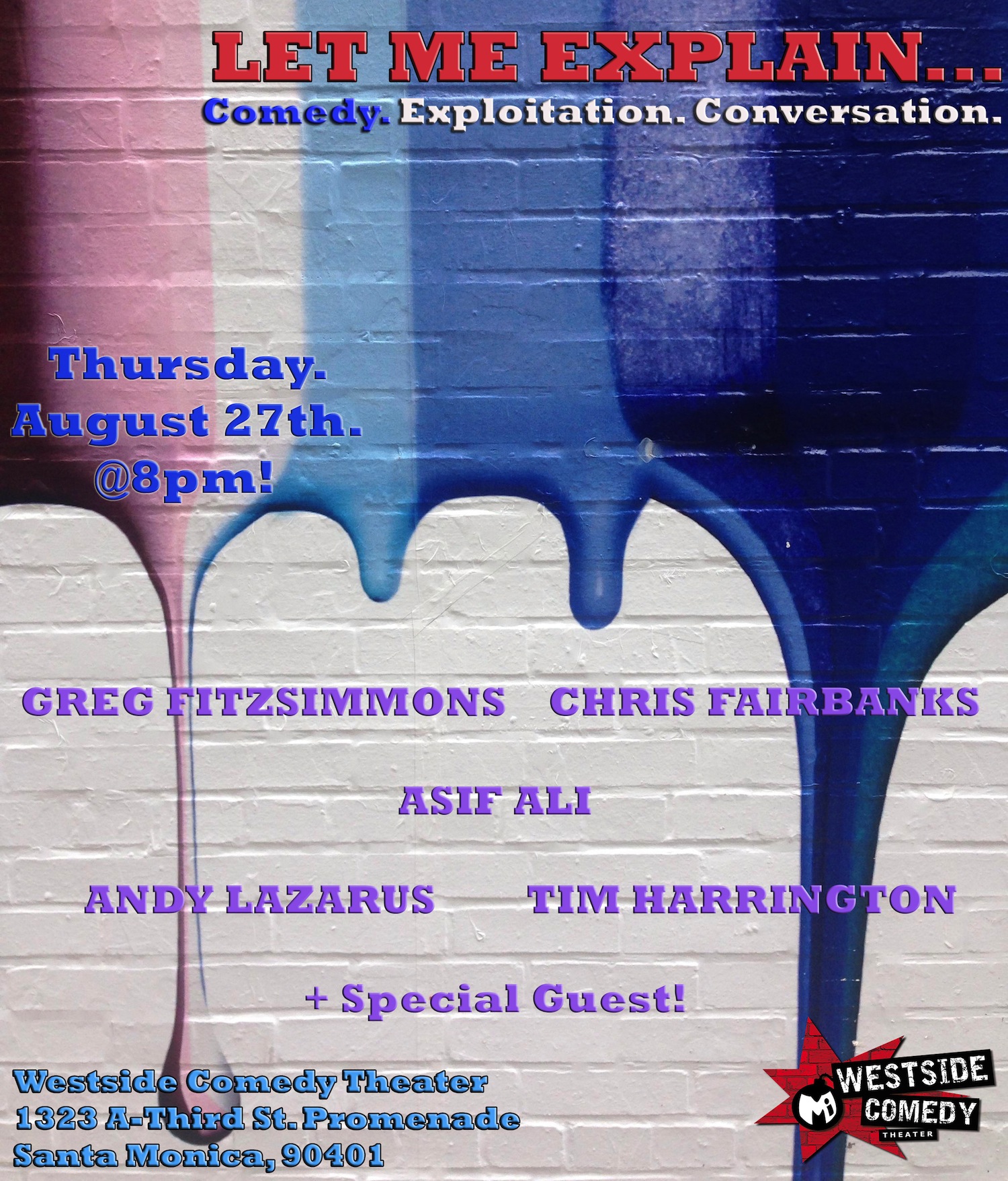 LET ME EXPLAIN…a Comedy Show!