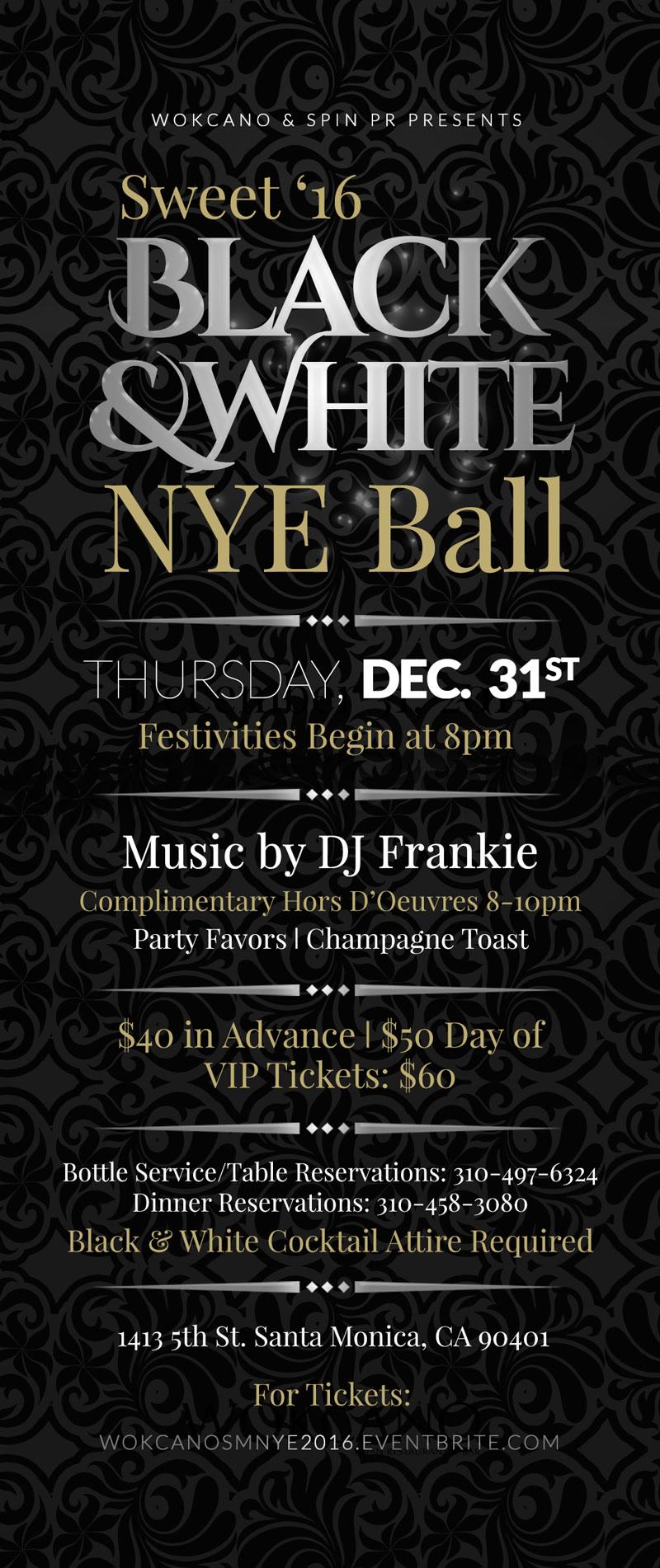 Sweet ’16 Black & White NYE Ball 2016 at Wokcano Santa Monica