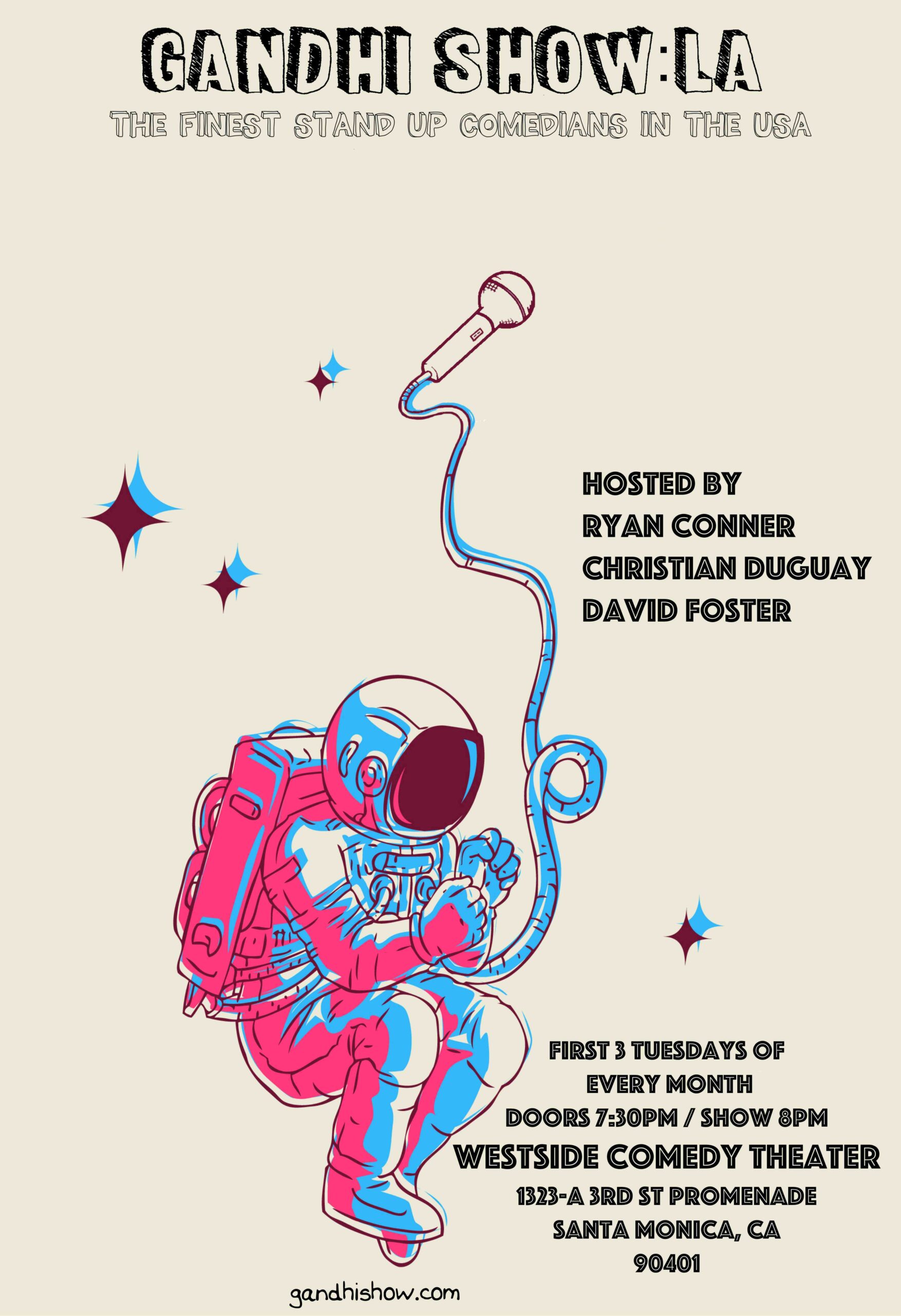 Gandhi Show LA with Jesse Popp, Allen Strickland Williams and more!