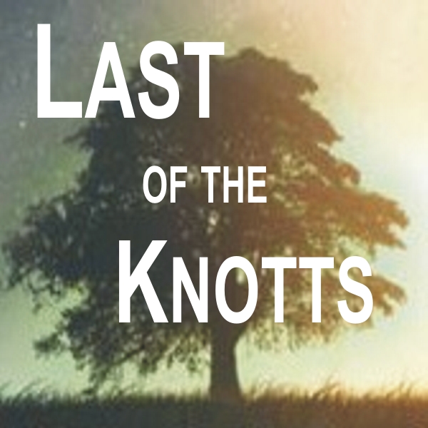 Last of The Knotts: Doug Knott's Award-Winning Irreverent Solo Show