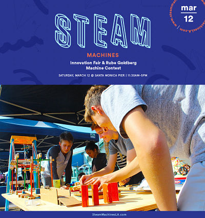 3rd annual S.T.E.A.M. Machines Innovation Fair and Rube Goldberg Machine Competition