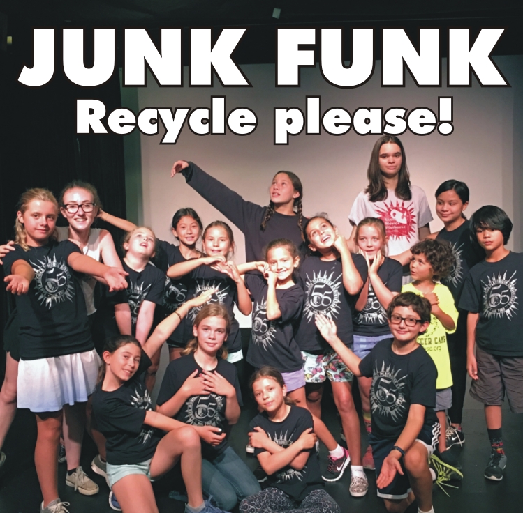 JUNK FUNK: Kids Present Eco-Friendly Theatre