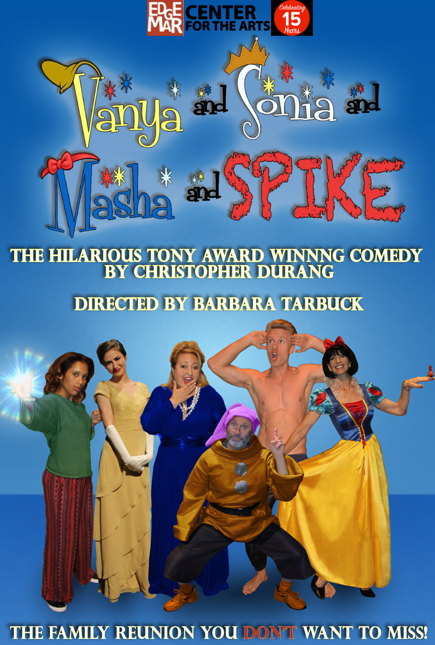 Theater in Los Angeles: Vanya and Sonia and Masha and Spike