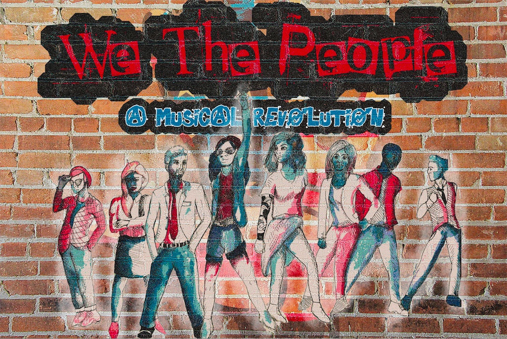 We The People - A Musical Revolution at The Miles Memorial Playhouse