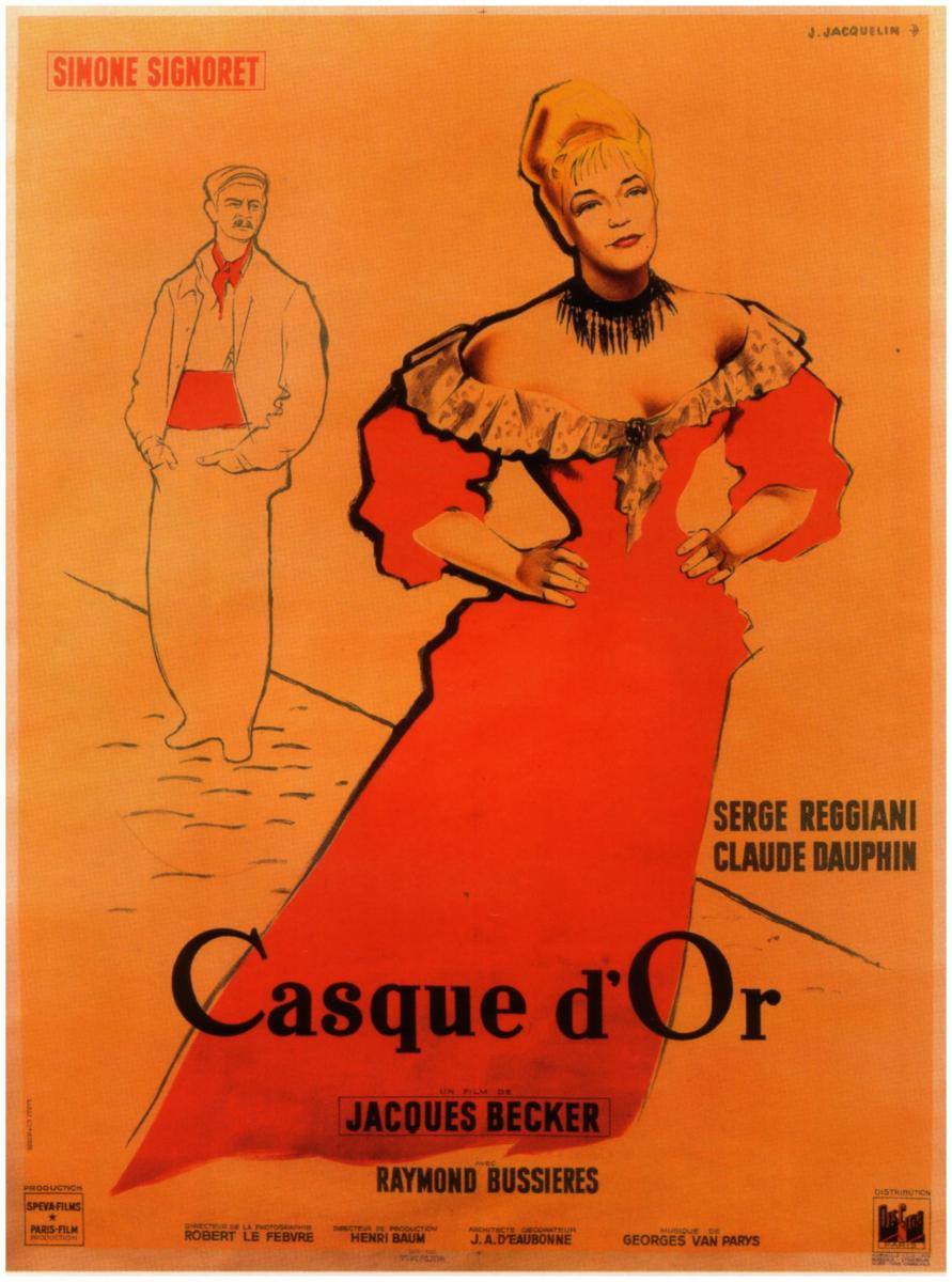 Closeted Worlds Double Feature: CASQUE D’OR, THE PROUD AND THE BEAUTIFUL (LES ORGUEILLEUX)