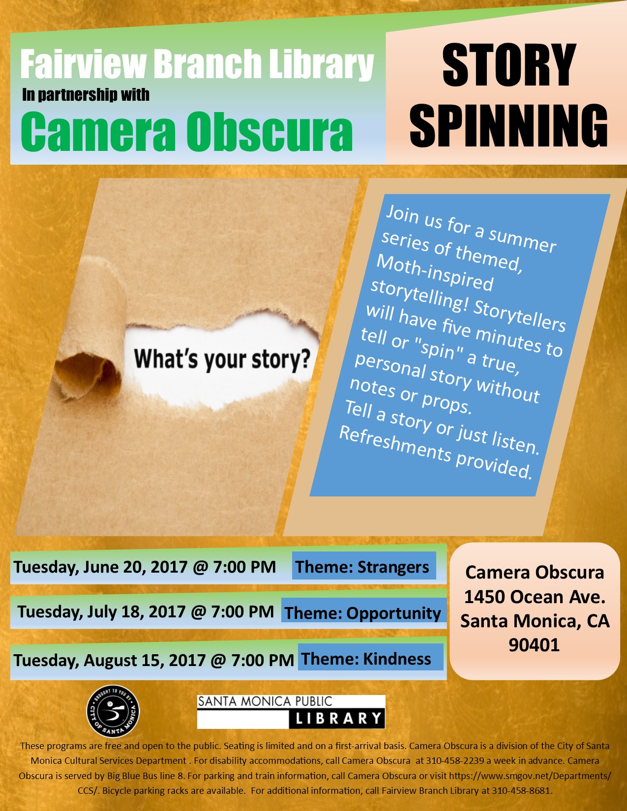 Santa Monica Public Library Story Spinning, July Theme: Opportunity