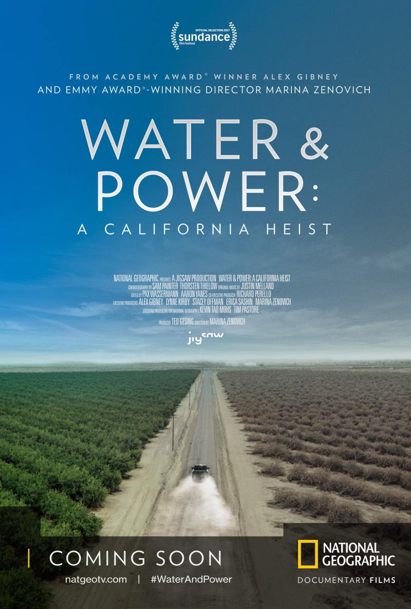Aero Theatre Presents: Free Event! Water & Power: A California Heist, 2017, National Geographic