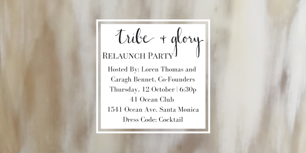 Tribe + Glory's Relaunch Party