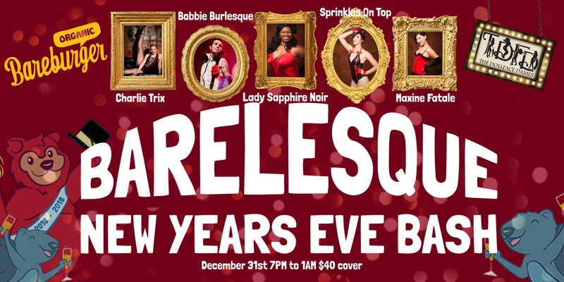 Barelesque New Years Eve Bash