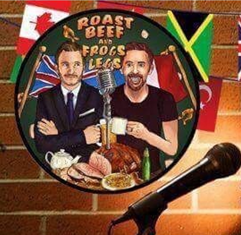 Roast Beef & Frogs Legs International Comedy Hour – the Best International Line Up in LA