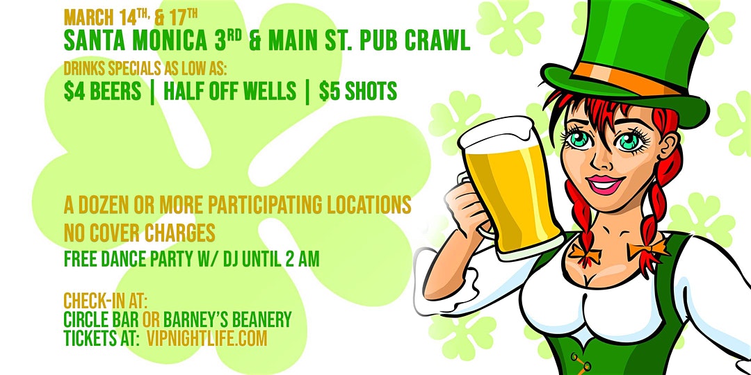 Santa Monica St Patrick's Day PubCrawl