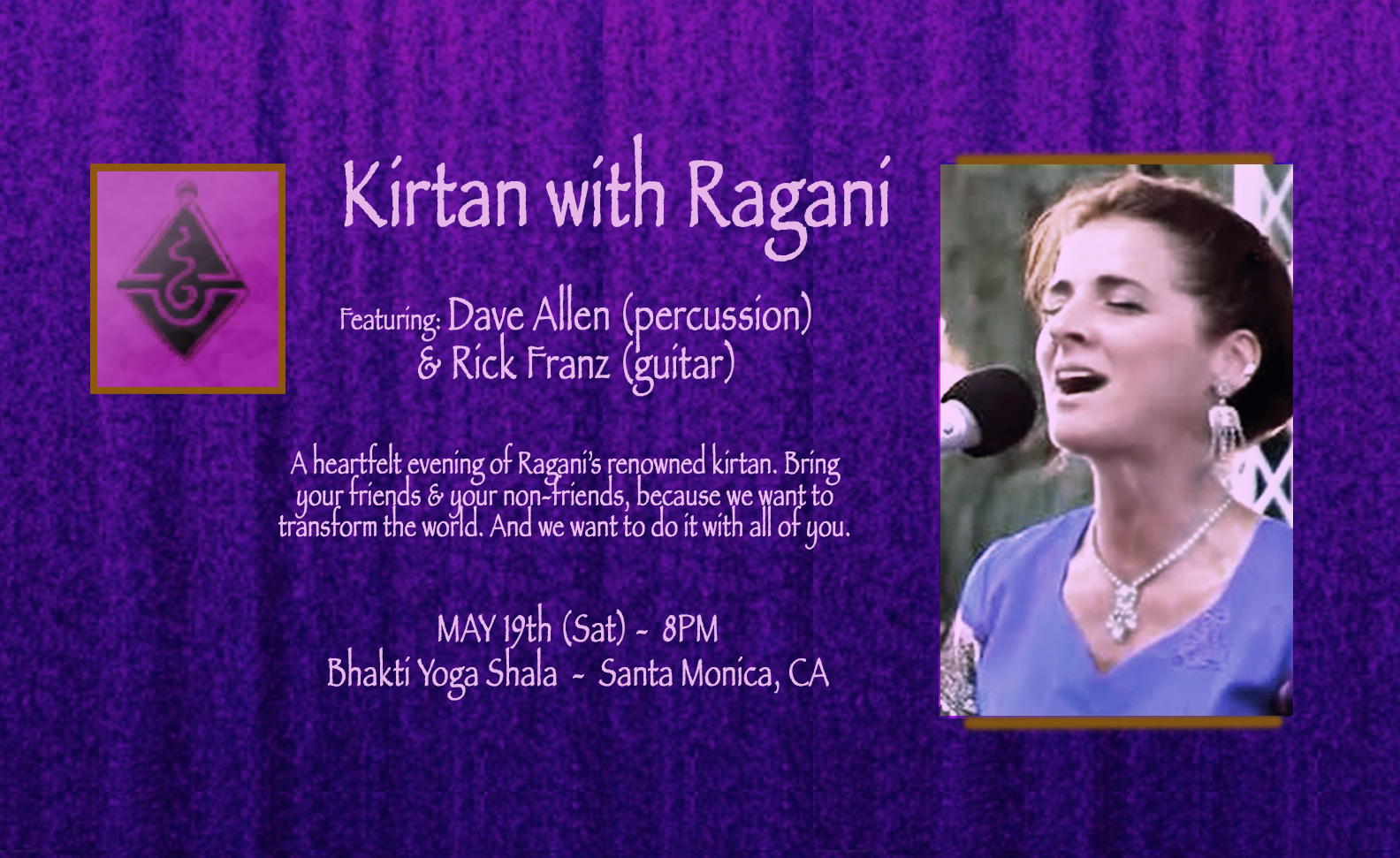 Special Evening of Kirtan (Yoga Chant) with Ragani