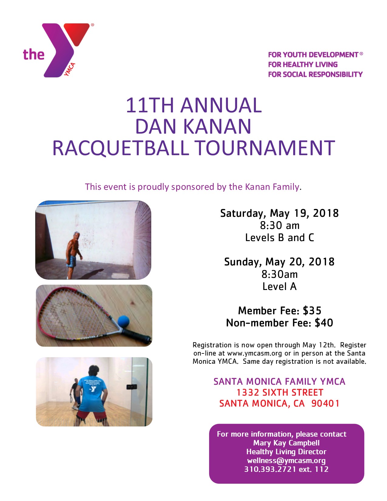 11th Annual Dan Kanan Racquetball Tournament