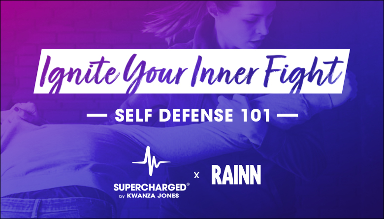 Ignite Your Inner Fight: Self Defense 101
