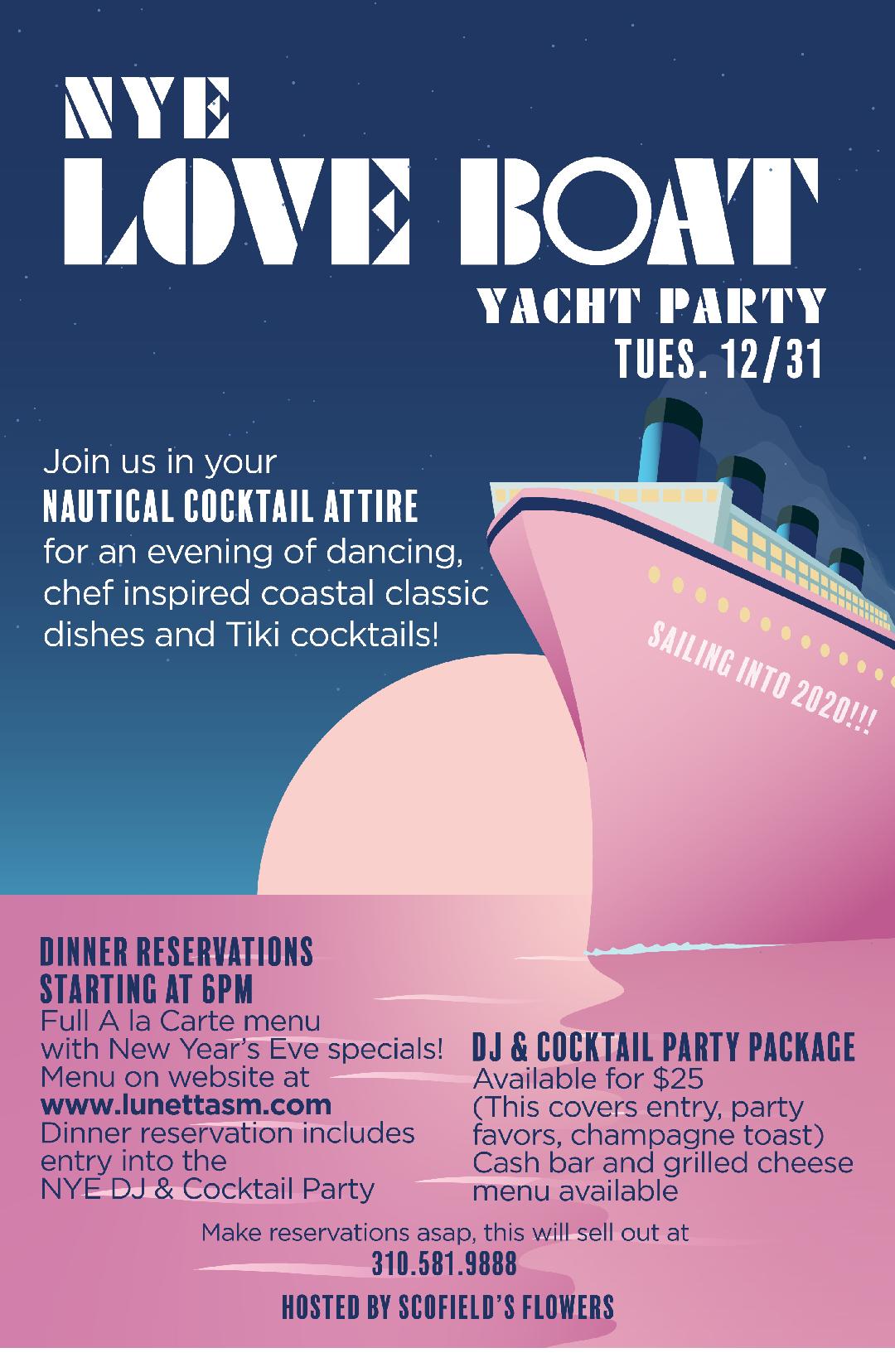 New Year's Eve Love Boat Yacht Party at Lunetta