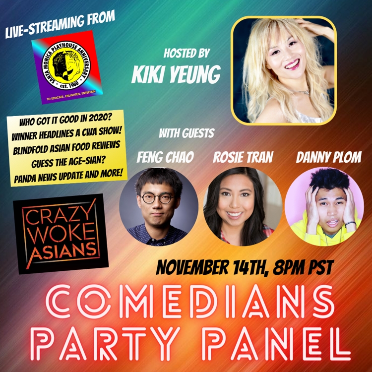 Crazy Woke Asians Live Stream @ Santa Monica Playhouse
