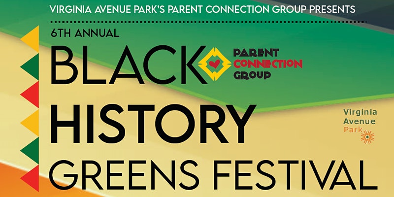 6th Annual Black History Greens Festival
