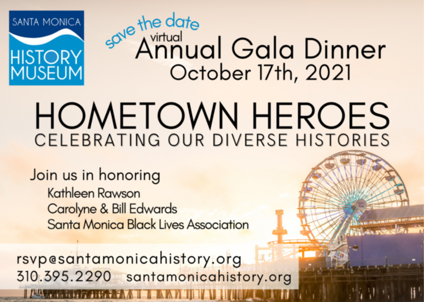 Santa Monica History Museum Gala 2021