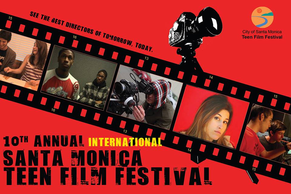 10th Annual Santa Monica International Teen Film Festival