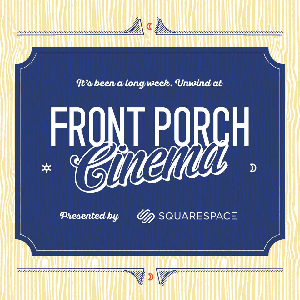Front Porch Cinema On the Pier 2017