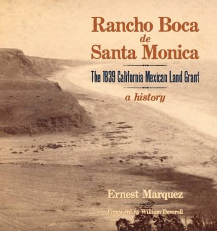 Book Launch: Rancho Boca de Santa Monica