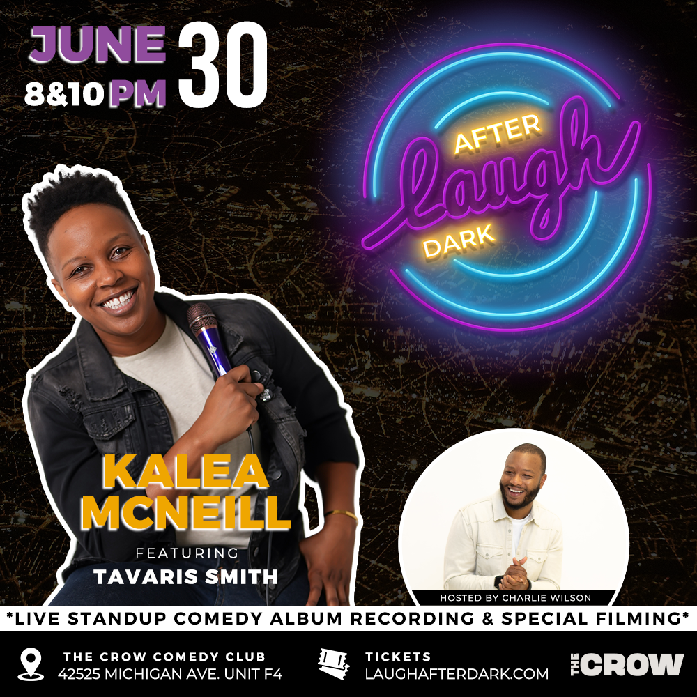 Laugh After Dark Presents: Kalea McNeill
