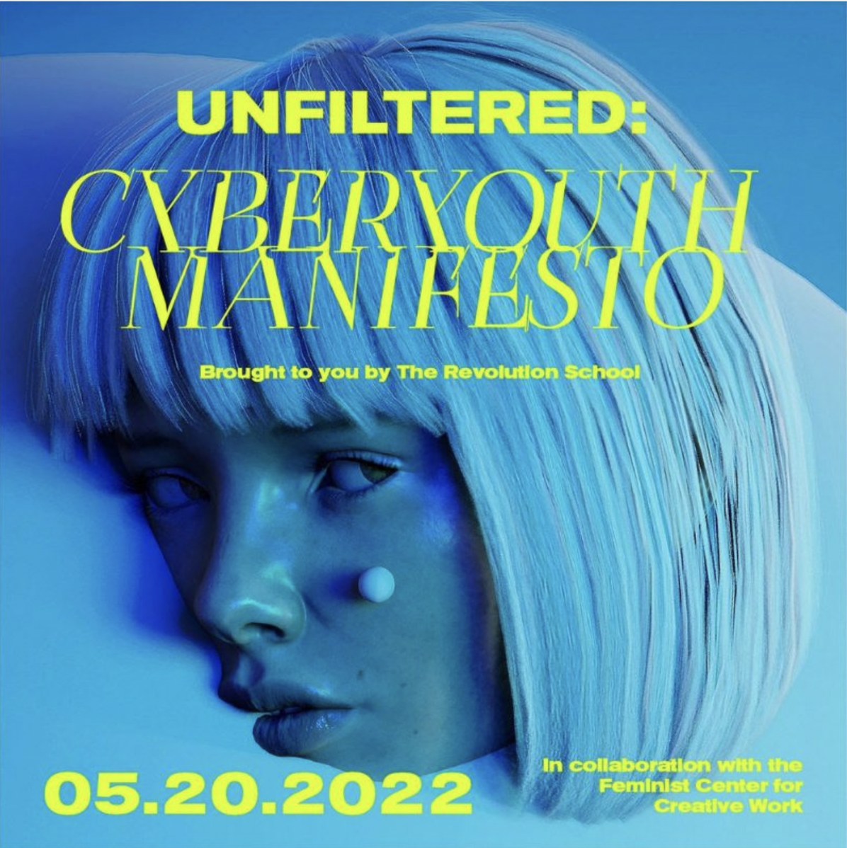 Unfiltered: Cyberyouth Manifesto