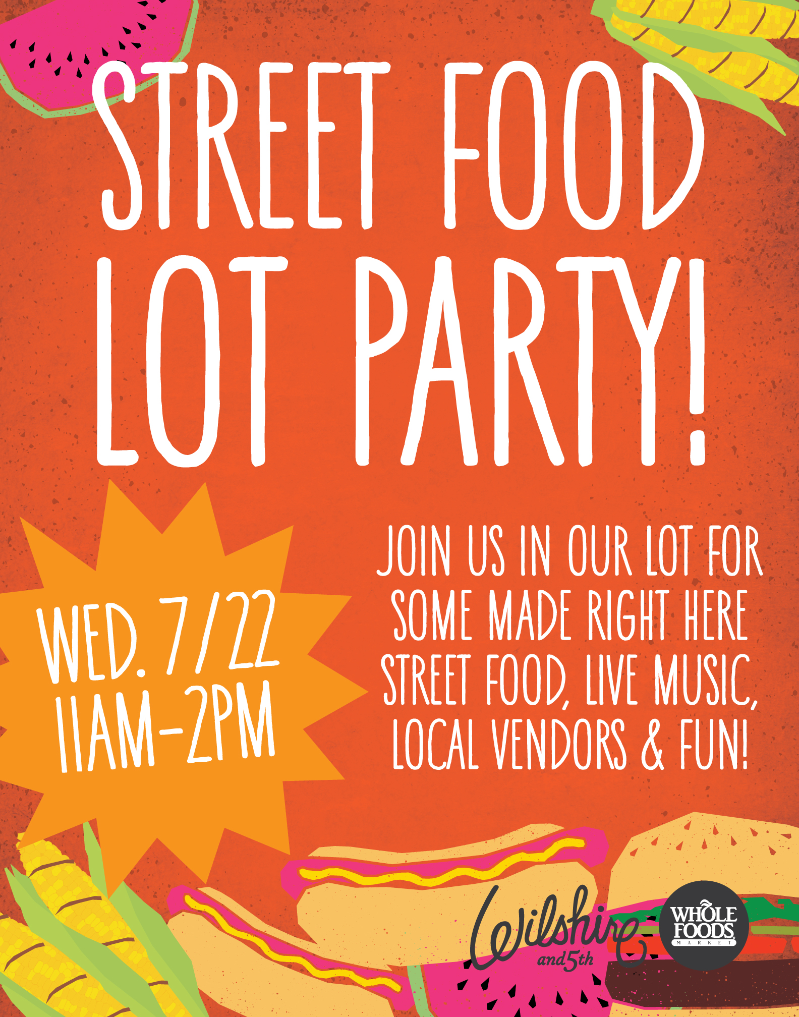 Whole Foods Market Street Food Lot Party