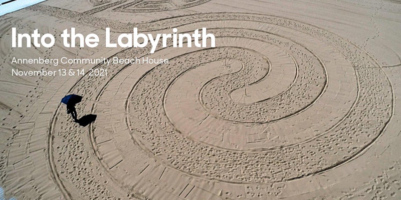 Into the Labyrinth - In-Person Artist Talk, Sunset Walk and Reception