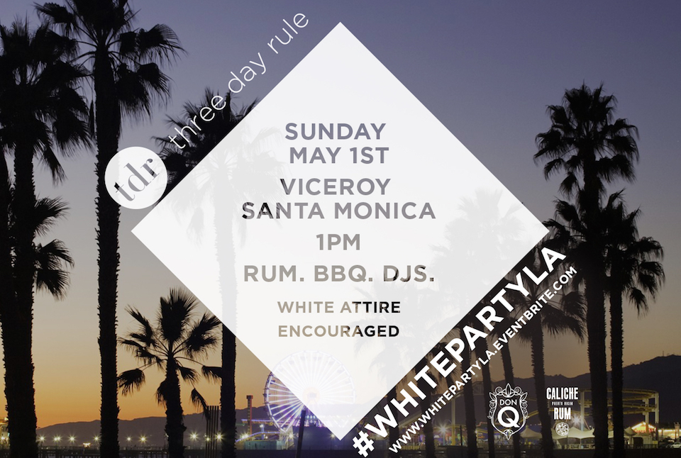 TDR's 2nd Annual #WhitePartyLA