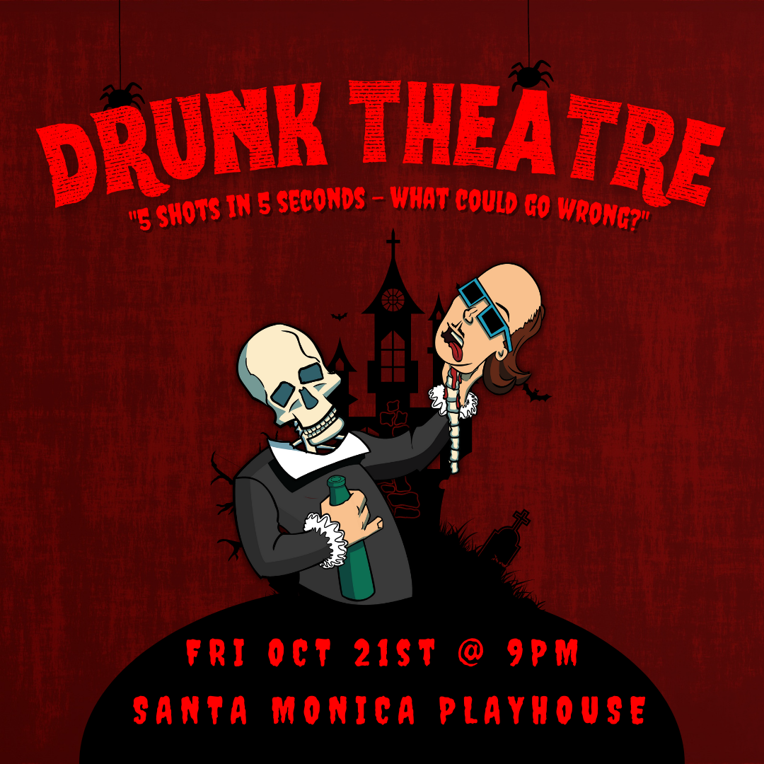 Drunk Theatre: Halloween Special