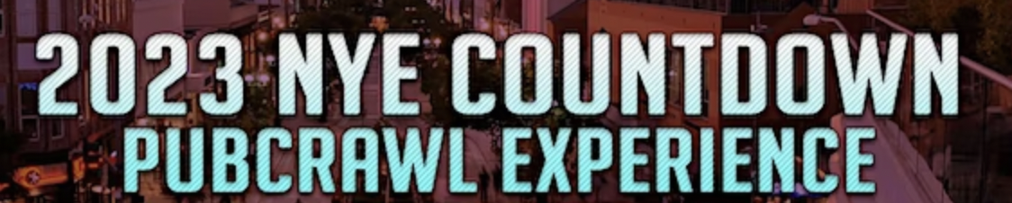 2023 New Year's Eve Countdown Pub Crawl Experience