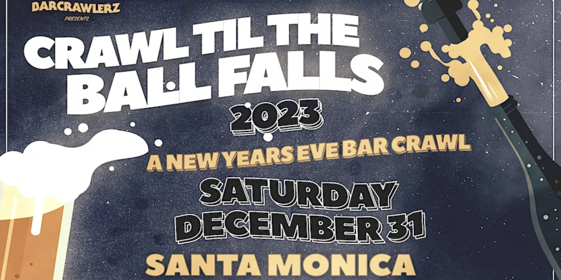 Crawl 'Til The Ball Falls: NYE Bar Crawl 2023
