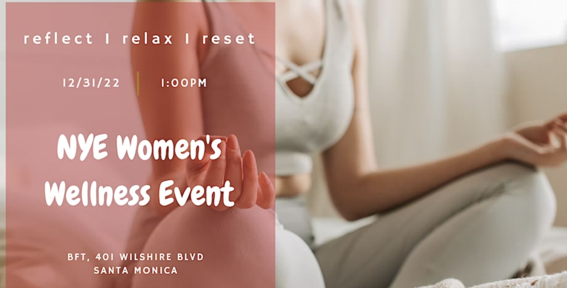 NYE Women's Wellness Event