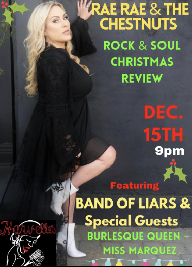 Rae Rae & The Chestnuts at Harvelle's