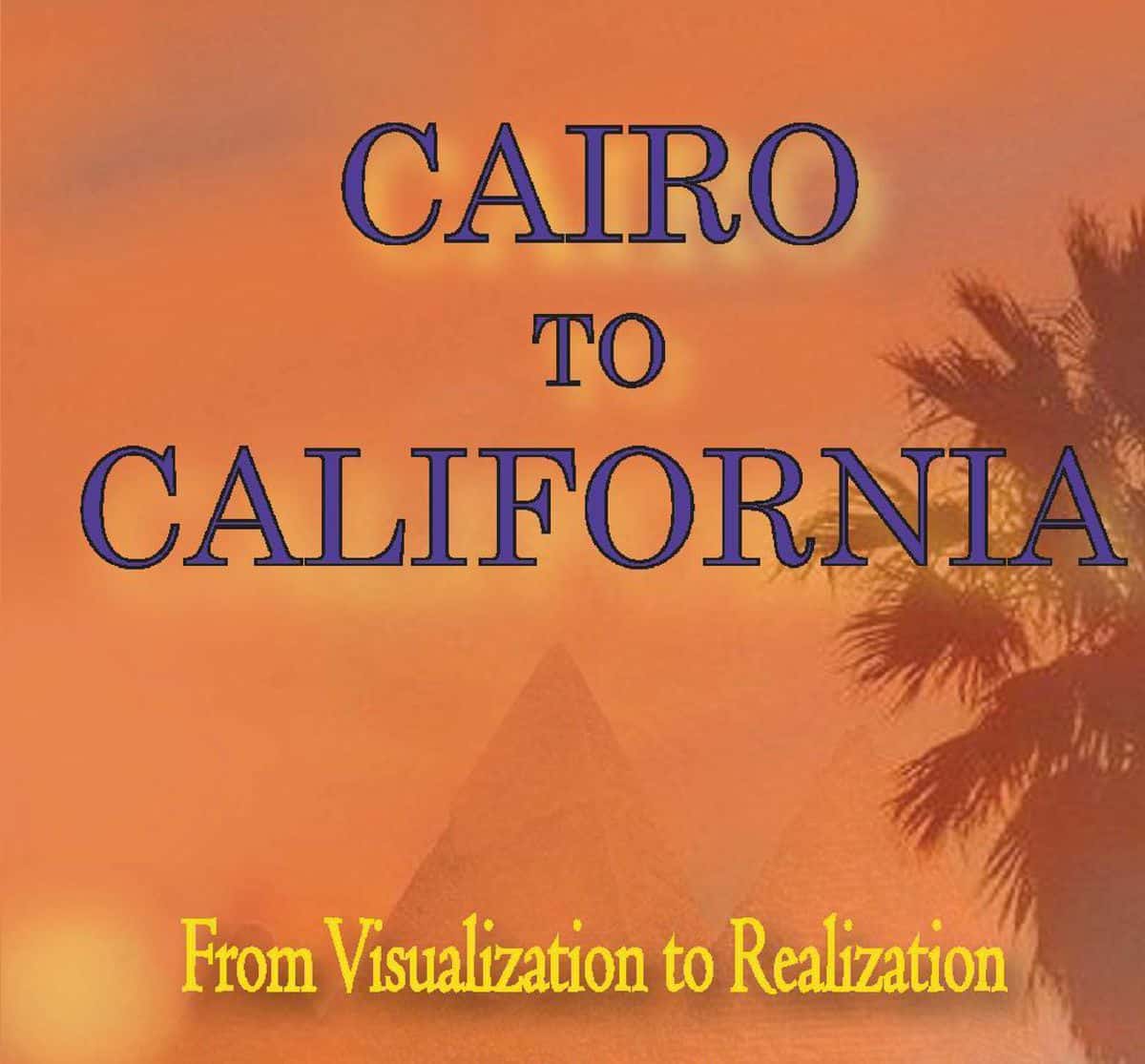 Bill Salem’s Cairo to California