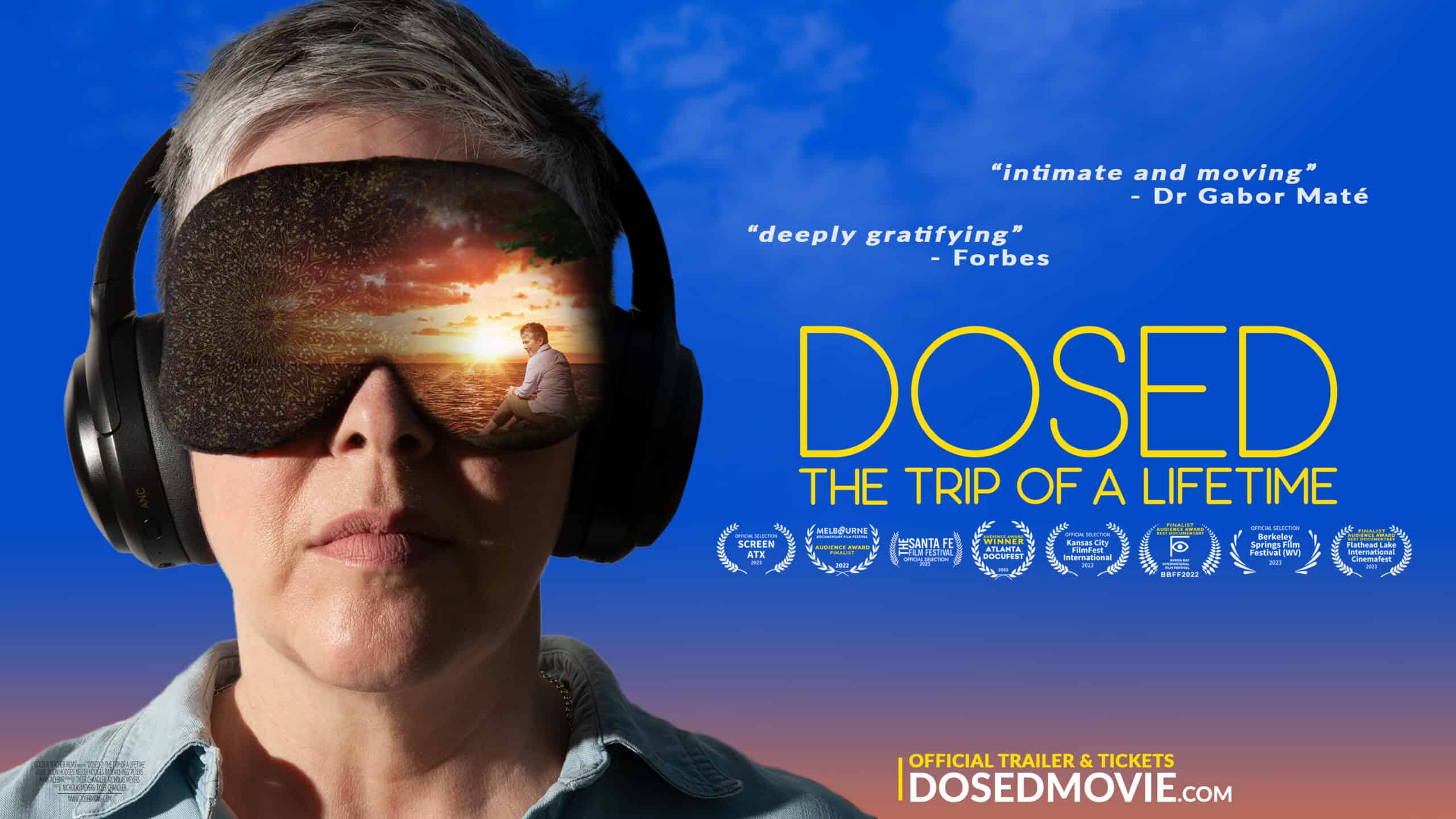 DOCUMENTARY: ‘DOSED: THE TRIP OF A LIFETIME’ + Q&A