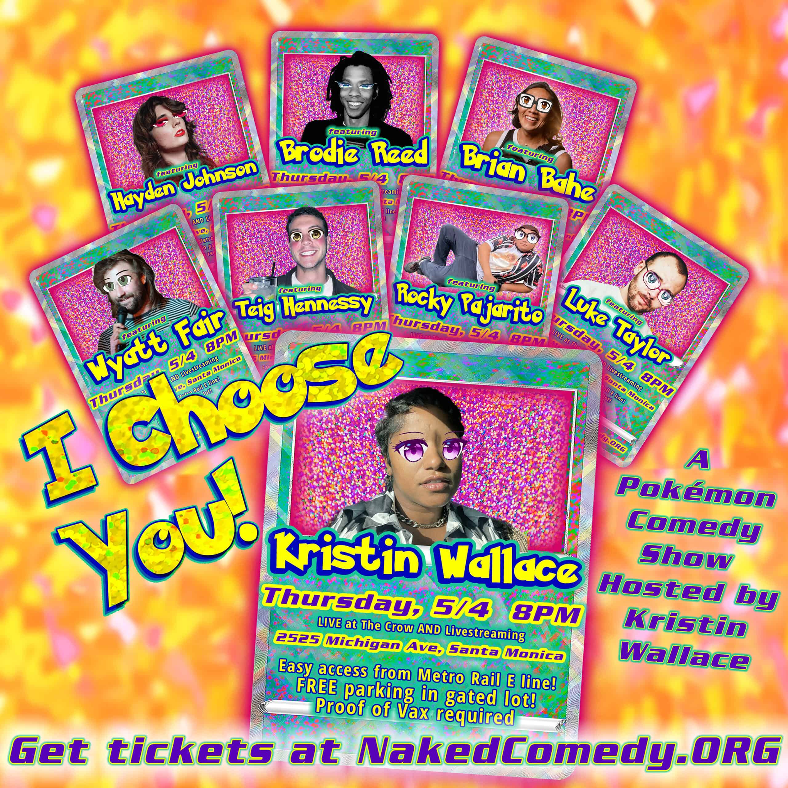 I Choose You, a Pokémon comedy show! - Live & Livestreaming