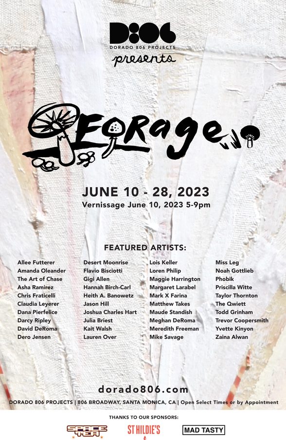 Dorado 806 Group Art Show: FORAGE