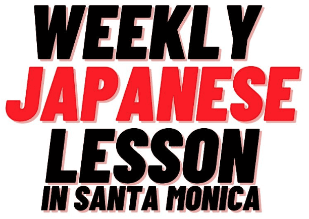 Weekly Japanese Lesson at G.M. Anime at Santa Monica Place