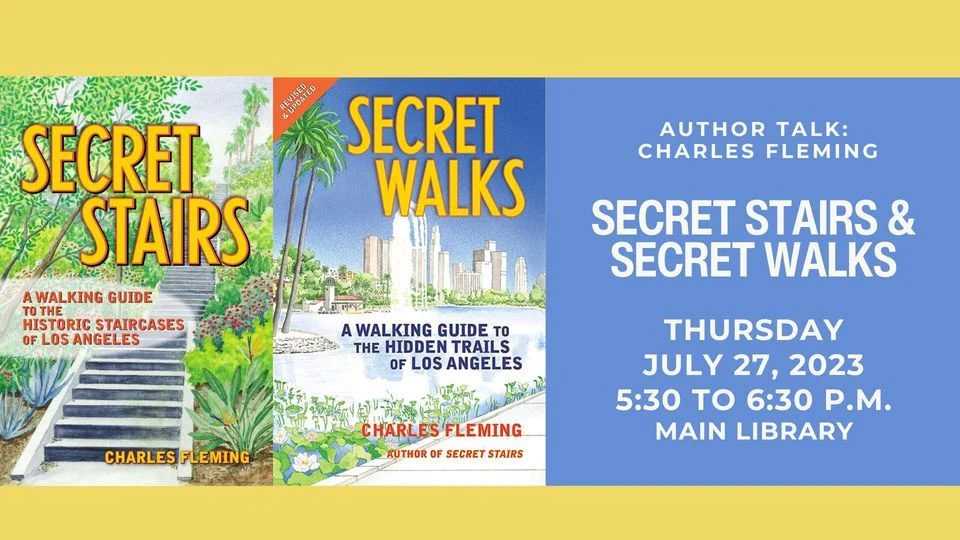 Secret Stairs & Secret Walks: Author Talk with Charles Fleming
