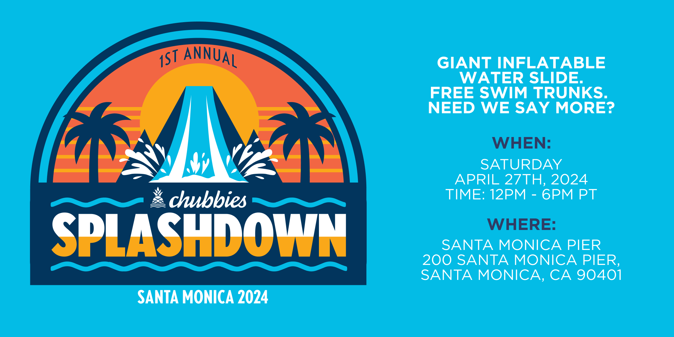 Chubbies Splashdown at the Santa Monica Pier Visit Santa Monica