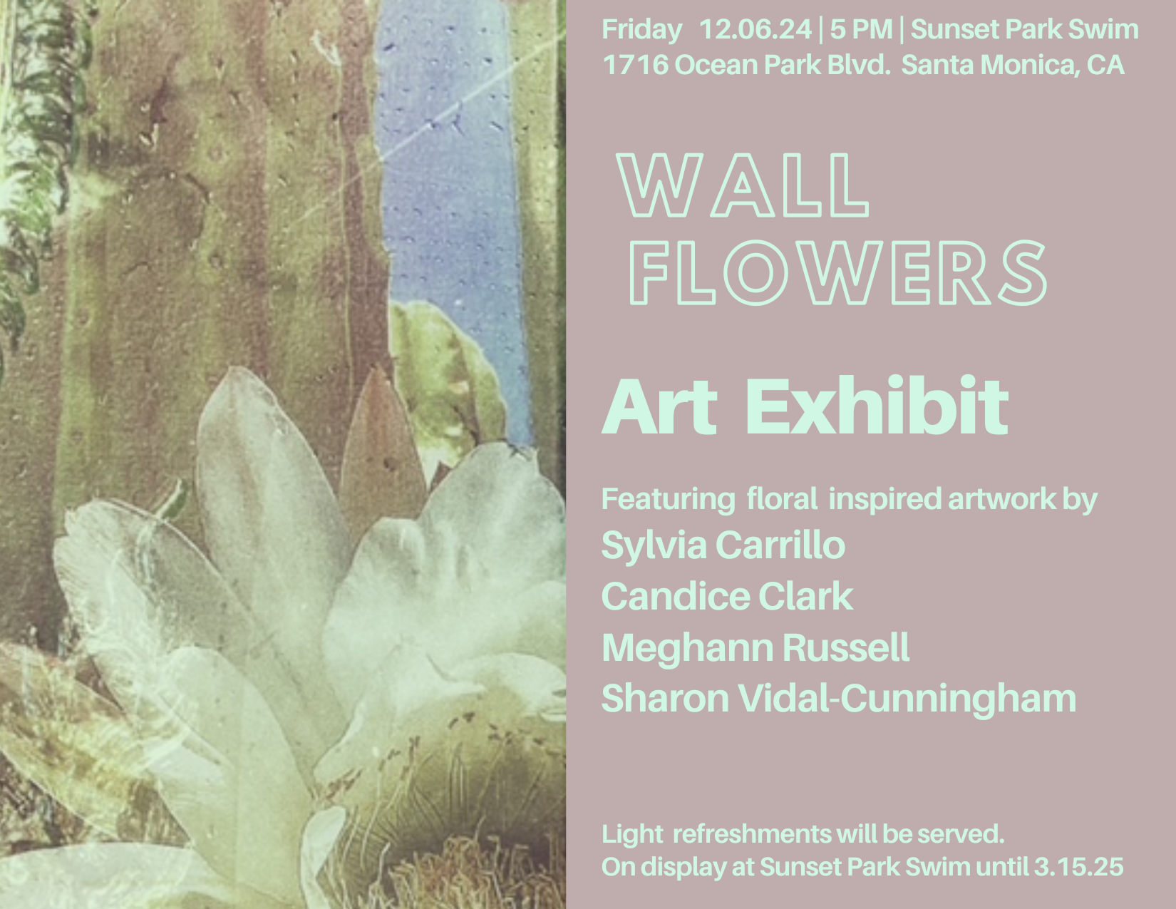 Wall Flowers Art Exhibit at Sunset Park Swim