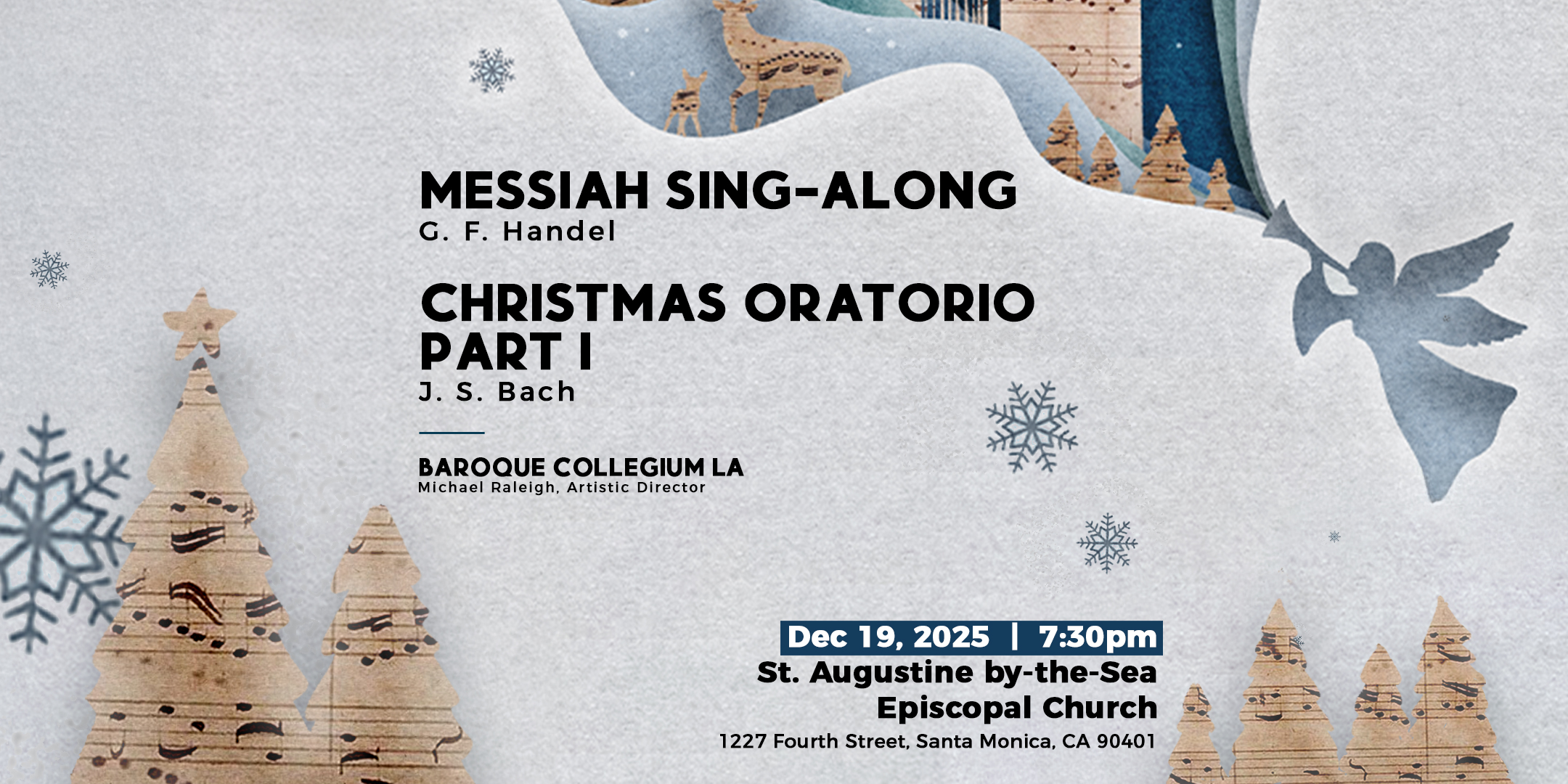 Baroque Collegium LA presents: Messiah Sing-Along & Bach's Christmas Oratorio