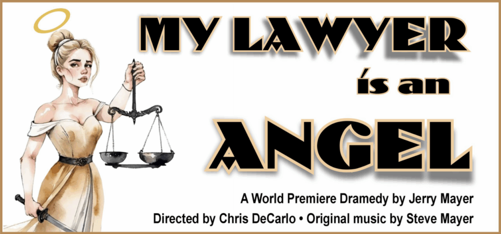 Mein Anwalt ist ein Engel: Eine ernste Komödie von Jerry Mayer