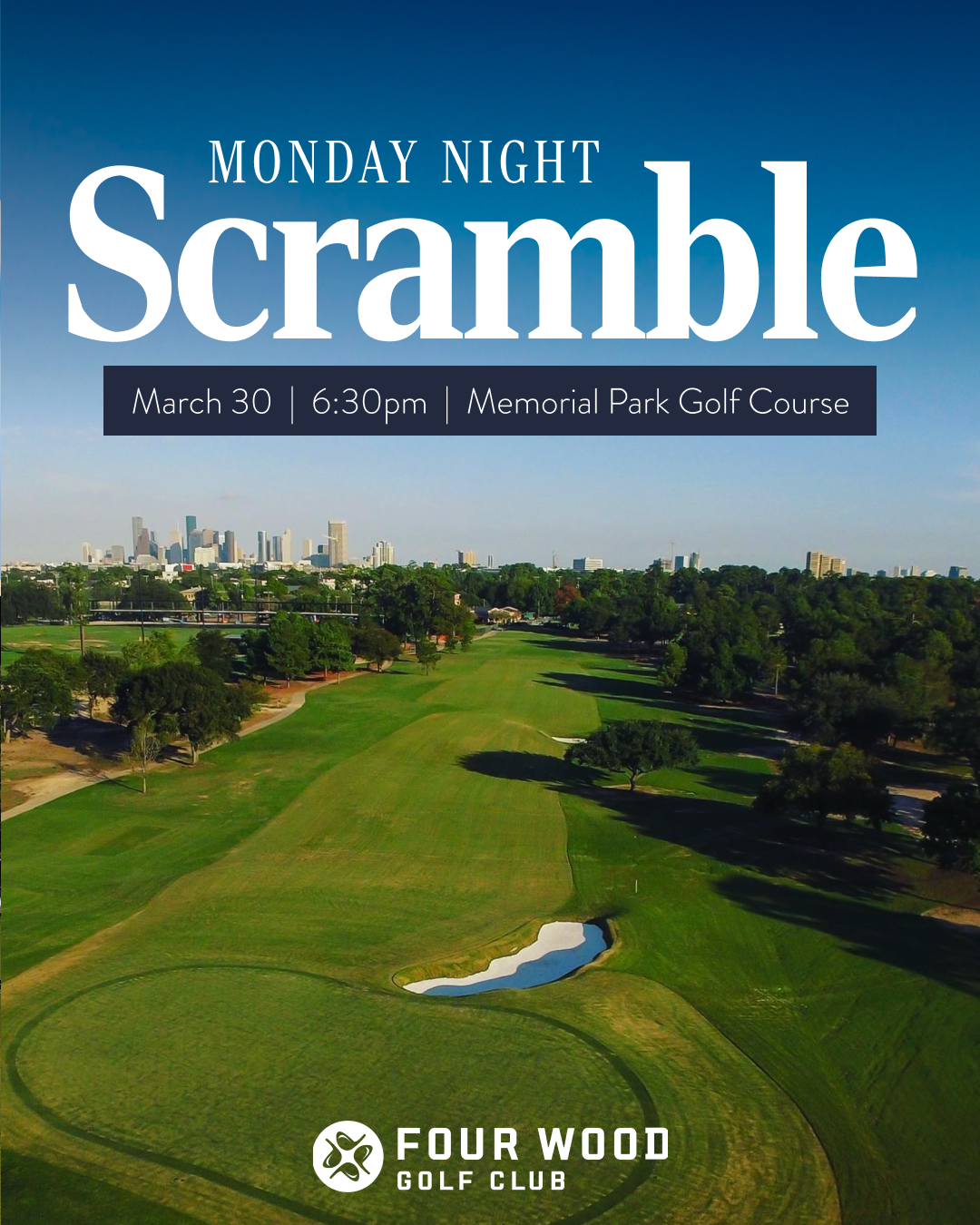 Monday Night Scramble at Four Wood Golf